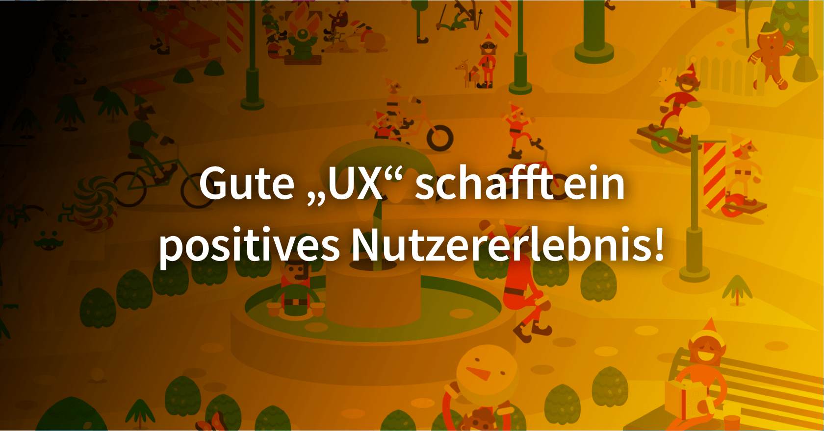 Grafik zum Thema "Gute UX schafft ein positives Nutzererlebnis!"